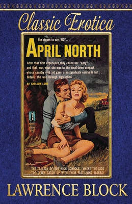 April North (Classic Erotica #4) By Lawrence Block Cover Image