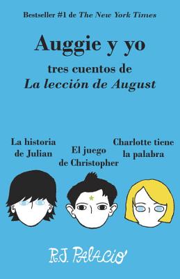 Wonder: La Historia De Julian / the Story of Julian