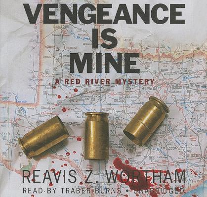 Vengeance Is Mine (Red River Mysteries (Audio)) Cover Image