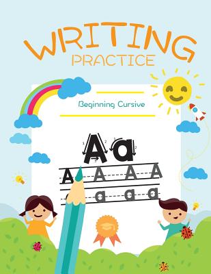 Cursive Handwriting Workbook For Kids: Cursive writing practice book to  learn writing in cursive (Paperback) 