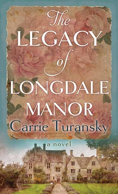 The Legacy of Longdale Manor Cover Image