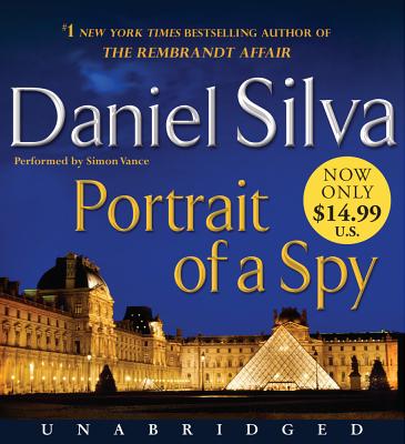 Portrait of a Spy Low Price CD: A Novel (Gabriel Allon #11) Cover Image