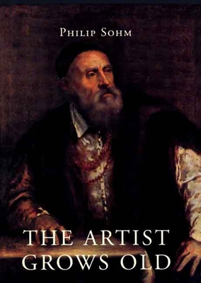 Cover for The Artist Grows Old