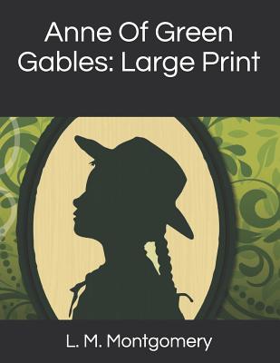 Anne Of Green Gables