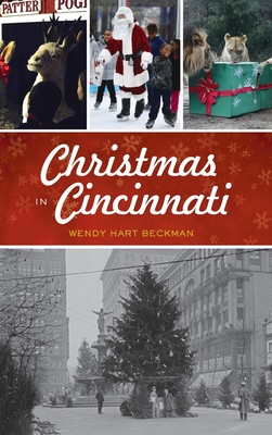Christmas in Cincinnati By Wendy Hart Beckman Cover Image