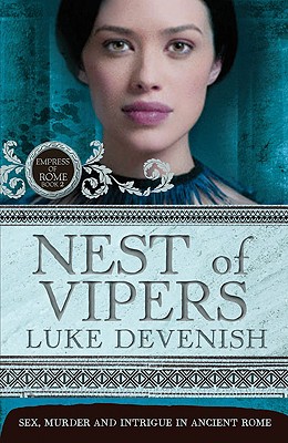 Nest of Vipers: Empress of Rome Book 2