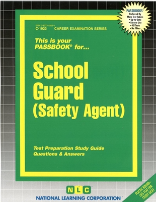 School Guard (Safety Agent): Passbooks Study Guide (Career Examination Series) Cover Image