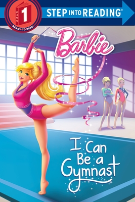 I Can Be a Gymnast (Barbie) (Step into Reading) Cover Image