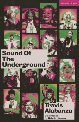 Sound of the Underground (Modern Plays) Cover Image