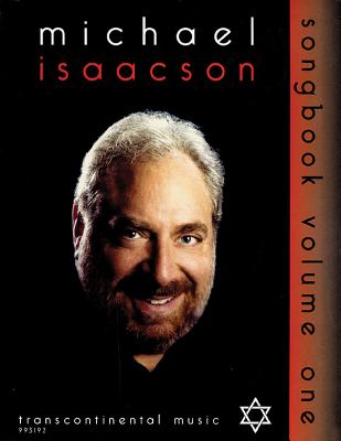 Michael Isaacson Songbook, Volume I Cover Image