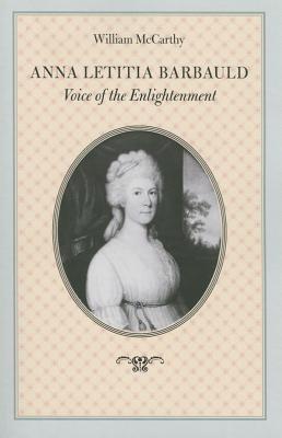 Anna Letitia Barbauld: Voice of the Enlightenment