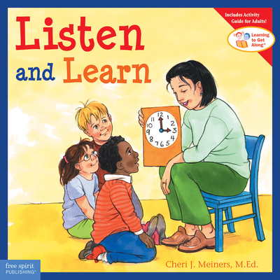 Listen and Learn (Learning to Get Along®)
