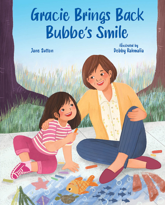 Cover for Gracie Brings Back Bubbe's Smile