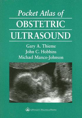 Pocket Atlas of Obstetric Ultrasound (Radiology Pocket Atlas Series)