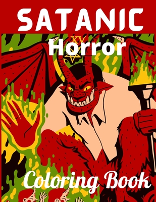 Satanic Horror Coloring Book: Baphomet, Satan, Lucifer, Black Goat, Catlhulhu, Dracula, Cthulhu, the grim reaper, Kawaii, Pastel Goth, Krampus and W Cover Image