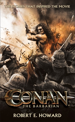 Conan the Barbarian: The stories that inspired the movie