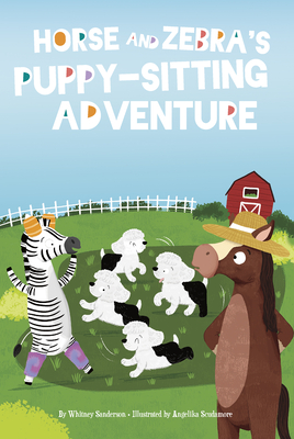 Horse and Zebra's Puppy-Sitting Adventure Cover Image
