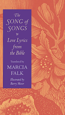 The Song of Songs: Love Lyrics from the Bible (HBI Series on Jewish Women)