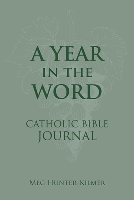 A Year in the Word Catholic Bible Journal Cover Image