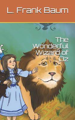 The Wonderful Wizard of Oz