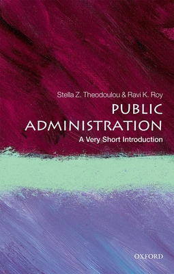 Public Administration: A Very Short Introduction (Very Short Introductions) Cover Image
