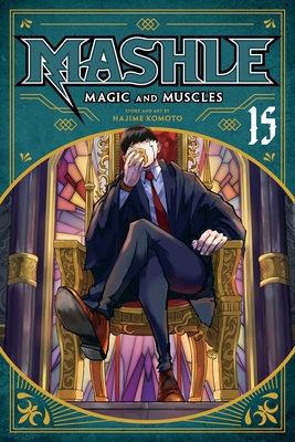 Mashle: Magic and Muscles, Vol. 1: Volume 1