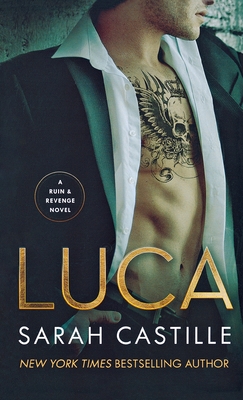 Luca (Ruin & Revenge #2)