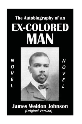 The Autobiography of an Ex-Colored Man Cover Image