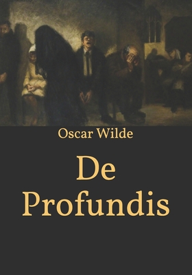 De Profundis