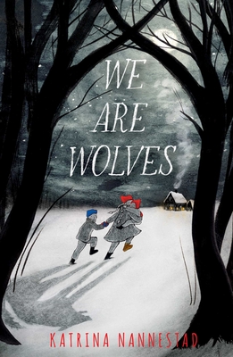 Cover for We Are Wolves