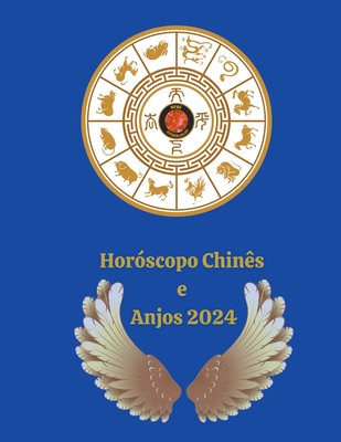 Horóscopo Chinês e Anjos 2024 Cover Image