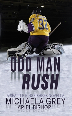 Odd-Man Rush By Michaela Grey Cover Image