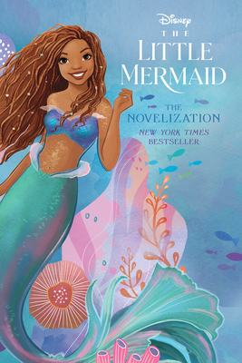 The Little Mermaid Live Action Novelization By Faith Noelle Cover Image