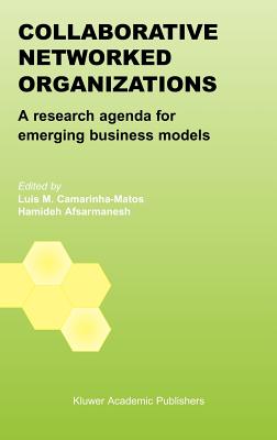 Collaborative Networked Organizations: A Research Agenda for Emerging Business Models Cover Image