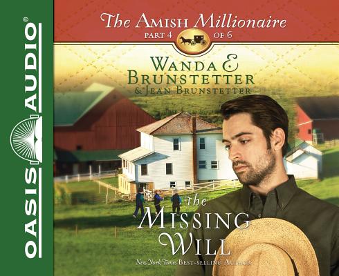 The Missing Will (Library Edition) (The Amish Millionaire #4)