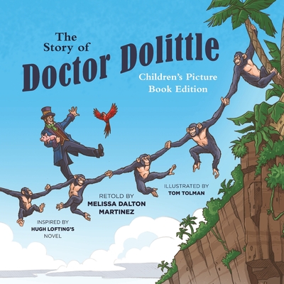 The Story of Doctor Dolittle Children's Picture Book Edition Cover Image