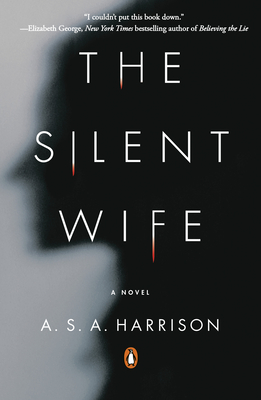 The Silent Wife: A Novel By A. S. A. Harrison Cover Image