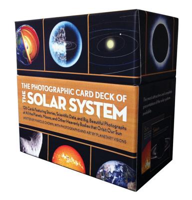 Photographic Card Deck of the Solar System: 126 Cards Featuring Stories, Scientific Data, and Big Beautiful Photographs of All the Planets, Moons, and Other Heavenly Bodies That Orbit Our Sun Cover Image