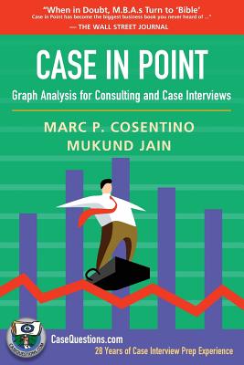 Case in Point: Graph Analysis for Consulting and Case Interviews Cover Image