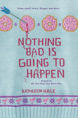 Nothing Bad Is Going to Happen (Kippy Bushman) Cover Image