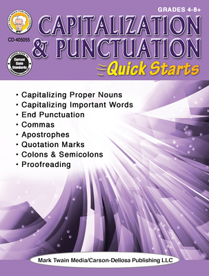 Capitalization & Punctuation Quick Starts Workbook, Grades 4 - 12 Cover Image