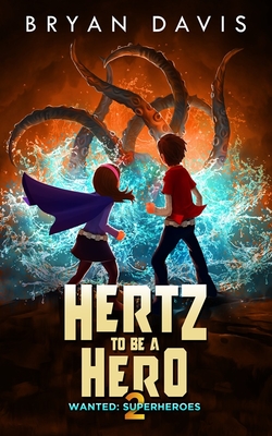 Hertz to Be a Hero- Volume Two Cover Image