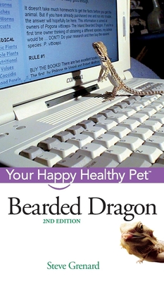 Bearded Dragon: Your Happy Healthy Pet (Your Happy Healthy Pet Guides #97) Cover Image