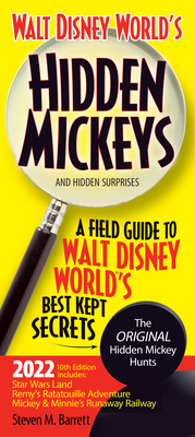Walt Disney World's Hidden Mickeys and Hidden Surprises: A Field Guide to Walt Disney World's Best Kept Secrets Cover Image