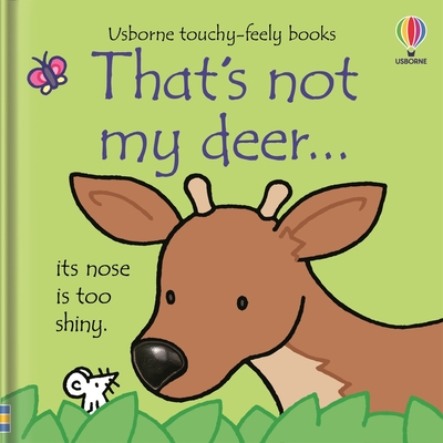 That's not my deer... By Fiona Watt, Rachel Wells (Illustrator) Cover Image