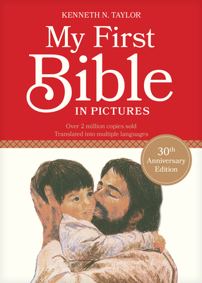 My First Bible in Pictures By Kenneth N. Taylor Cover Image