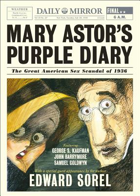 Mary Astor's Purple Diary: The Great American Sex Scandal of 1936 Cover Image