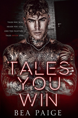 Tales You Win By Bea Paige Cover Image