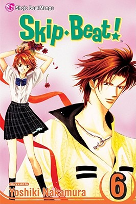 Cover for Skip·Beat!, Vol. 6