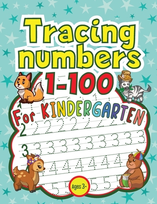 Tracing Numbers 1-100 for Kindergarten Cover Image